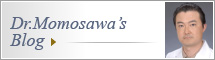 Dr.Momosawa's Blog